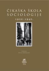 Čikaška škola sociologije 1920-1940.